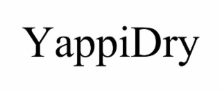 yappidry