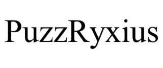 puzzryxius