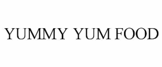 yummy yum food