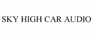 sky high car audio