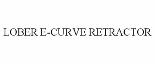 lober e-curve retractor