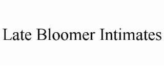 late bloomer intimates