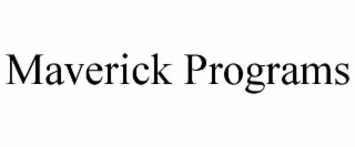 maverick programs
