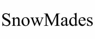 snowmades