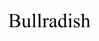 bullradish
