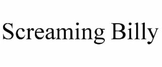 screaming billy