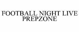 football night live prepzone