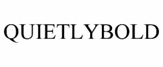 quietlybold