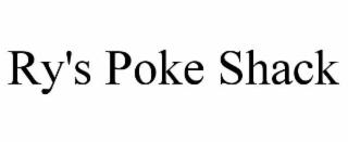 ry's poke shack