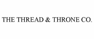 the thread & throne co.