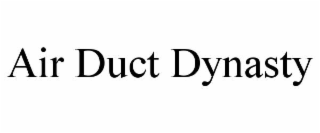air duct dynasty