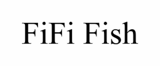fifi fish