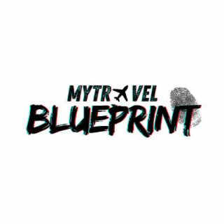 mytr  vel blueprint, mytravelblueprint