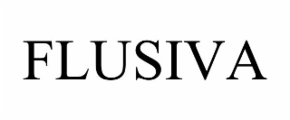 flusiva
