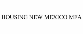 housing new mexico mfa