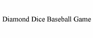 diamond dice baseball game