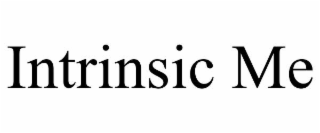 intrinsic me