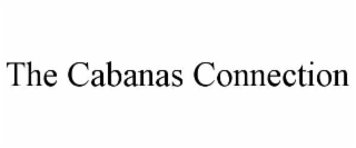 the cabanas connection