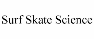 surf skate science