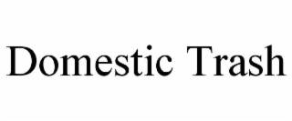domestic trash
