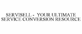servisell -  your ultimate service conversion resource