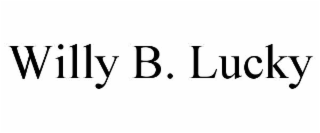 willy b. lucky