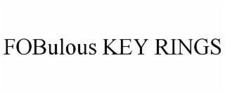 fobulous key rings