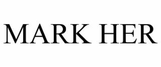 mark her