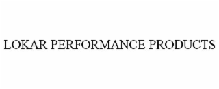 lokar performance products