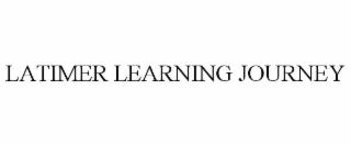 latimer learning journey