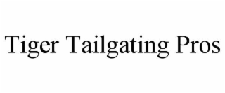 tiger tailgating pros