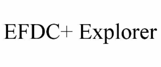 efdc+ explorer