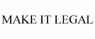 make it legal