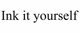 ink it yourself