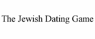 the jewish dating game