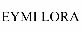 eymi lora