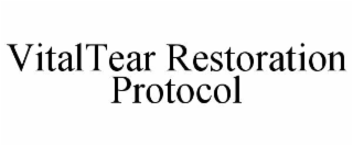 vitaltear restoration protocol