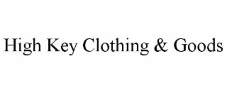 high key clothing & goods