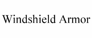 windshield armor