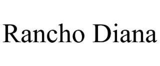 rancho diana