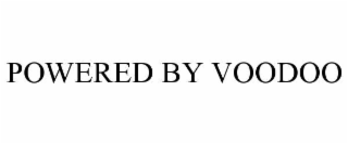 powered by voodoo