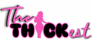 the thickest