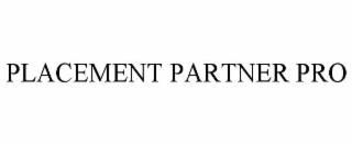 placement partner pro