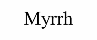 myrrh