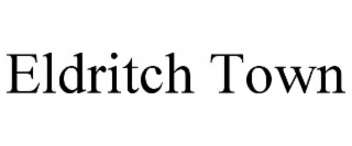 eldritch town