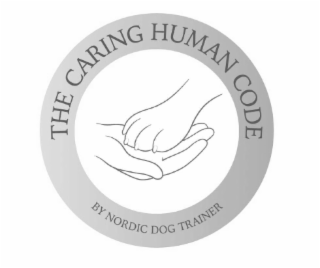 the caring human code by nordic dog trainer