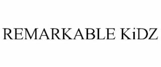 remarkable kidz