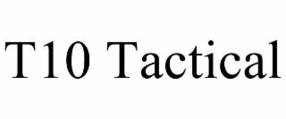 t10 tactical