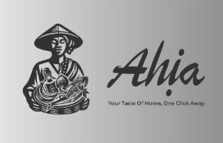 ahỊa your taste of home, one click away