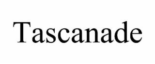 tascanade